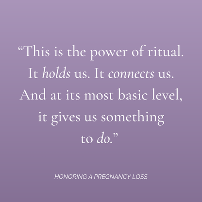 Honoring a Pregnancy Loss - Digital Download