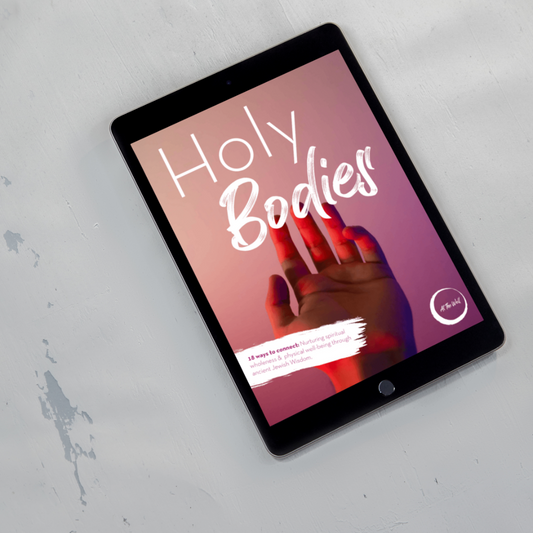 Holy Bodies: 18 Ways to Connect - Digital Download