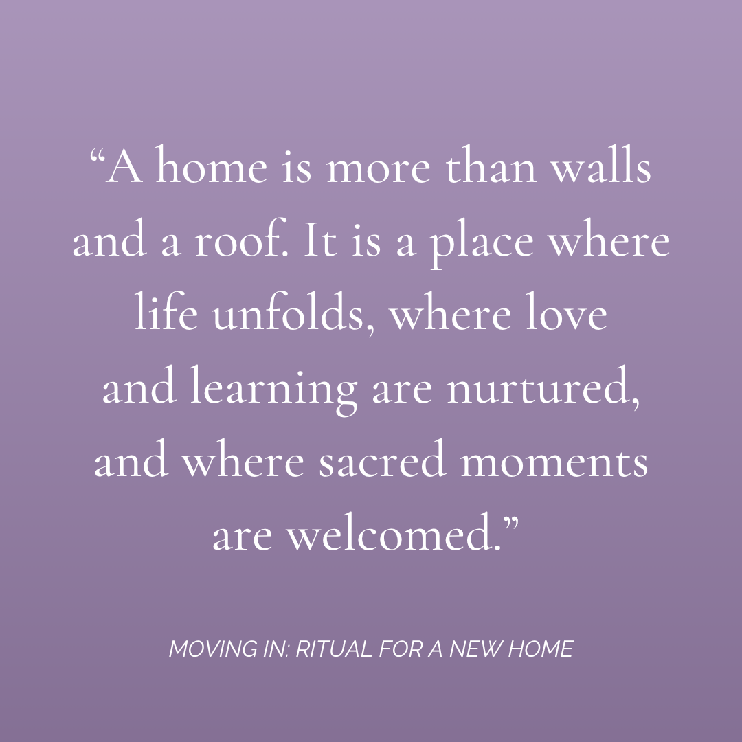 Moving In: Ritual for a New Home - Digital Download