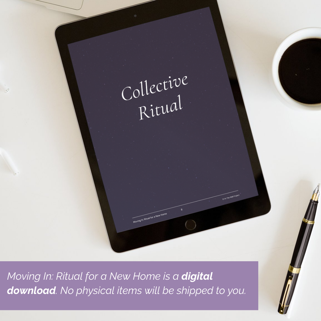 Moving In: Ritual for a New Home - Digital Download