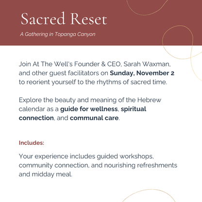 Sacred Reset: Topanga Canyon