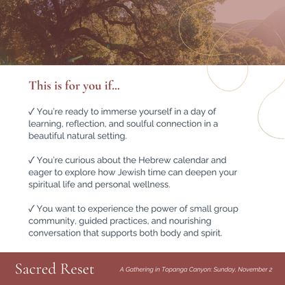 Sacred Reset: Topanga Canyon