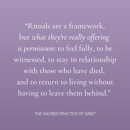 The Sacred Practice of Grief - Digital Download