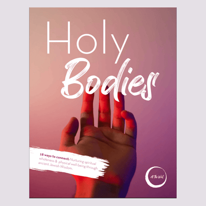 Holy Bodies: 18 Ways to Connect - Digital Download